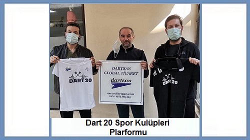 DART 20 S.KULÜPLERİ PLATFORMU FORMA SPONSORLUK